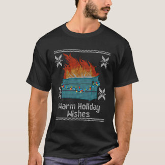 T-shirt Drôle moche Noël Chaleureux Vis Chauds Dumpster