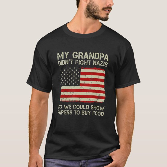 T-shirt Drôle, Mon Grand-Père n'a pas combattu les Nazis,  (Devant)