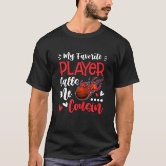 T-shirt Drôle Mon Joueur De Basket Favori M'Appelle Cousi