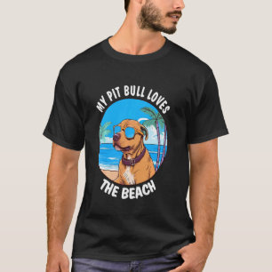 T-shirt Drôle Mon Pit Bull Aime La Plage