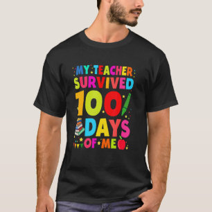 T-shirt Drôle Mon Professeur A Survécu 100 Jours De Moi En