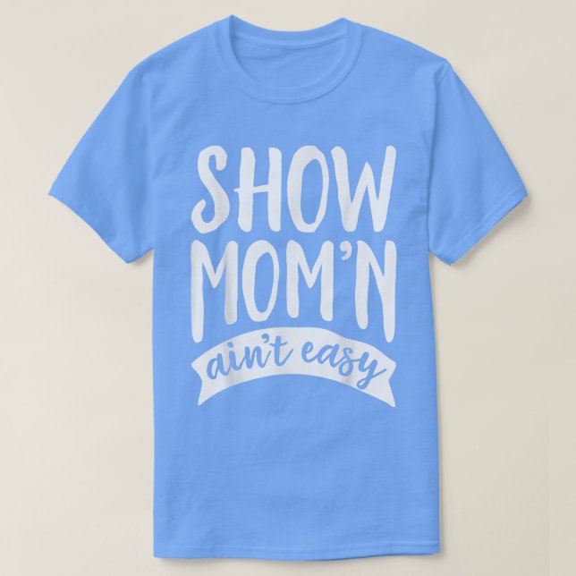 T-shirt Drôle Montrer Maman n'est pas Facile Cochon Cheval (Design devant)