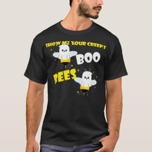 T-shirt Drôle Montrez vos abeilles fantômes effrayantes Ha