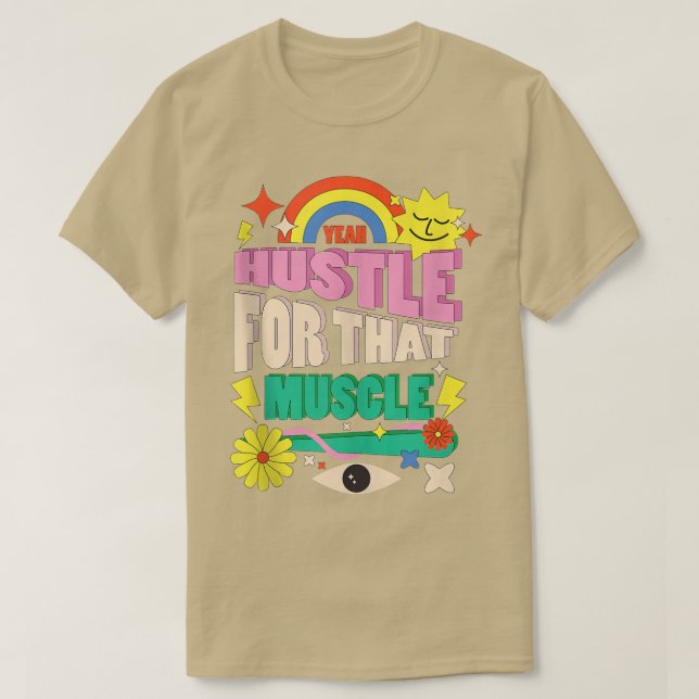 T-shirt Drôle Motivation Gym Entraînement Cadeau Hustle Po (Design devant)