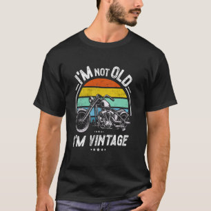 T-shirt Drôle Motorbike Rétro Anniversaire Je Suis Pas Vi