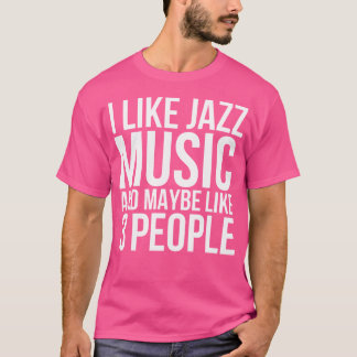T-shirt Drôle Musique de Jazz
