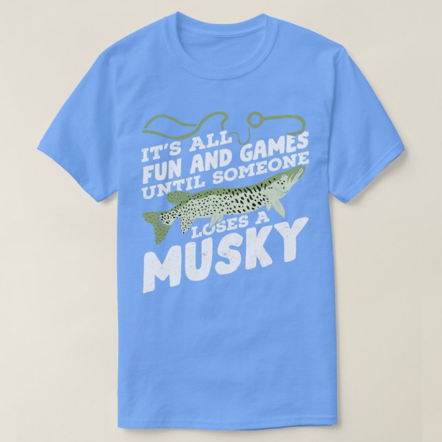 T-shirt Drôle Musky Pêche Pêche Pêche Pêcheur Cadeau (Design devant)