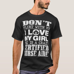 T-shirt Drôle Ne Flirte Avec Moi Ma Fille Est Un CNA Fou