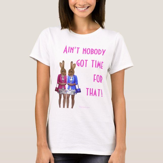 T-shirt Drôle n'est personne heure obtenue pour ce texte (Devant)