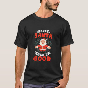 T-shirt Drôle Noël Cher Père Noël Définir Bon Débardeur