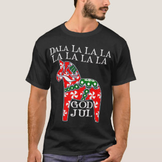 T-shirt Drôle Noël suédois Dieu Jul Dala Horse Dalahos