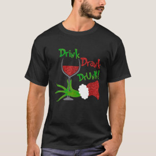 T-shirt Drôle Noël tee Boire Boire Drunk Vacances de Noël