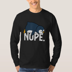 T-shirt Drôle Non Pas Aujourd'hui Paresseux Manchot Amateu