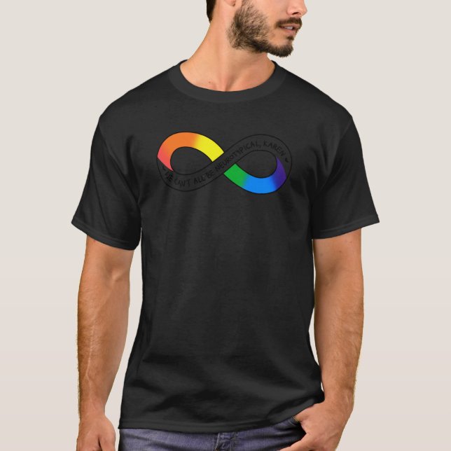 T-shirt Drôle, nous ne pouvons pas tous être neurotypiques (Devant)