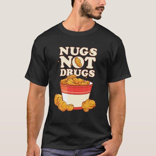 T-shirt Drôle Nuages Pas Drogues Délicieux Poulet Nugget B (Devant)