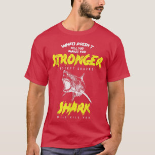 T-shirt Drôle Offensive Plongée Les requins Vous Tueront