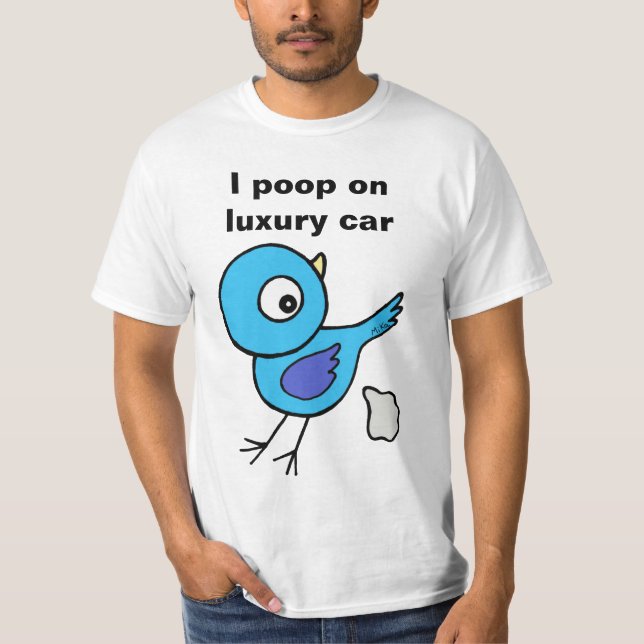 T-shirt Drôle Oiseau Poop Personnalisé Manifestation (Devant)