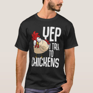 T-shirt Drôle Ouais Je Parle Aux Poulets Cadeau Cool Anima