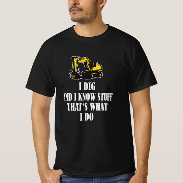 T-shirt Drôle Ouvrier de construction Excavateur (Devant)