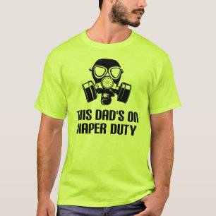 T-shirt drôle Papa à la corvée de couche