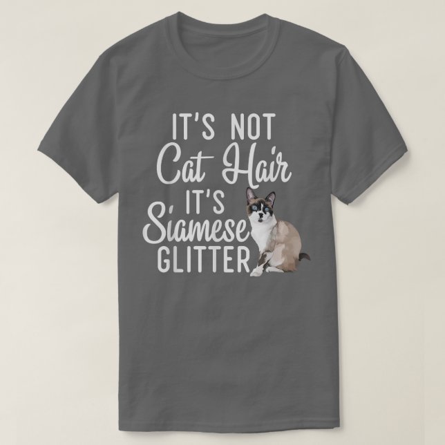 T-shirt Drôle Pas Chat Cheveux c'est Siamese Parties scint (Design devant)