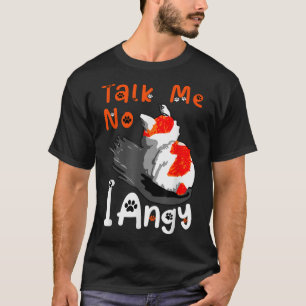 T-shirt Drôle Pas De Me Parler Je Mème Angy, Chonky Adopti