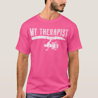 T-shirt Drôle Pêcheur Pêcheur Pêcheur Mon Thérapeute Pêche