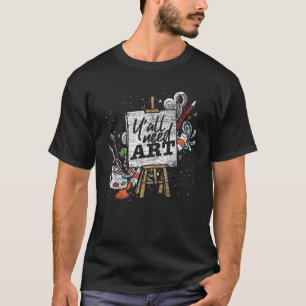 T-shirt Drôle Peintre Idée cadeau Yall Besoin Art Dessin A