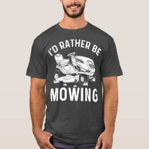 T-shirt Drôle Pelouse Mowing Cadeau Hommes Femmes Lawn Mow