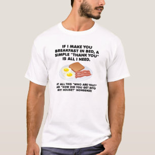 T-shirt drôle Petit déjeuner au lit