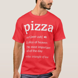 T-shirt Drôle Pizza Définition tranche de Ciel 
