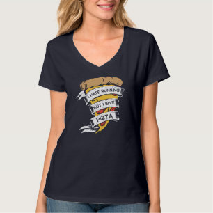 T-shirt Drôle Pizza Dit Que Je Déteste Courir Mais J'Aime