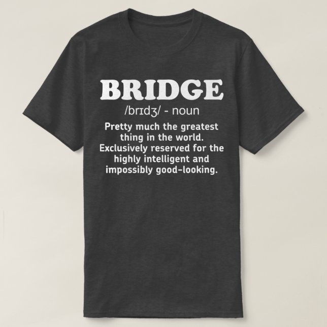 T-shirt Drôle Pont Définition Carte Joueur Cadeaux (Design devant)