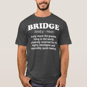 T-shirt Drôle Pont Définition Carte Joueur Cadeaux