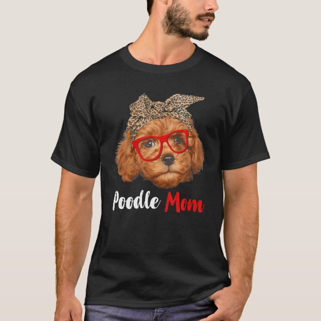 T-shirt Drôle Poodle Maman Cadeau pour Amoureux de les chi (Devant)