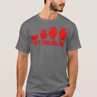 T-shirt Drôle Pot Dealer Cadeau Pour Cool Artistes De Pote