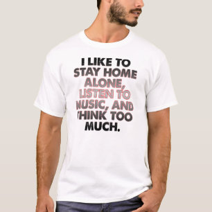 T-shirt drôle pour introverti qui pense trop Citat