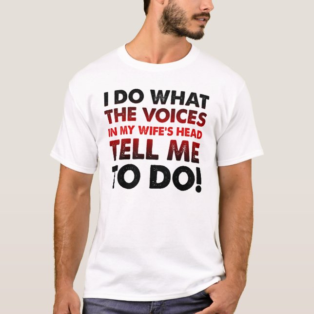 T-shirt drôle pour la tête de ma femme (Devant)
