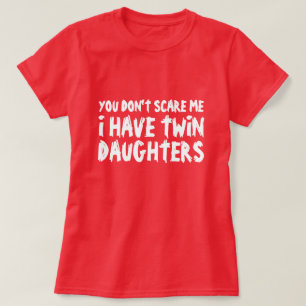 T-shirt drôle pour les mères qui ont les filles