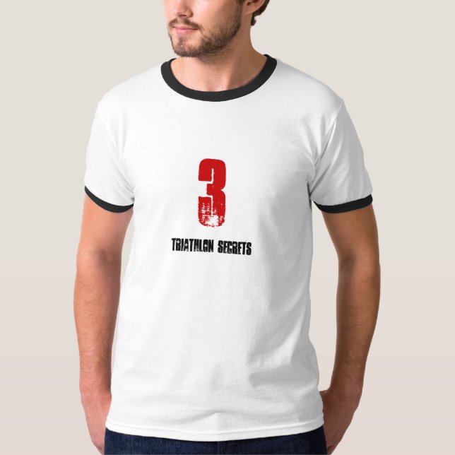 T-shirt drôle pour Triathlete - 3 secrets de (Devant)
