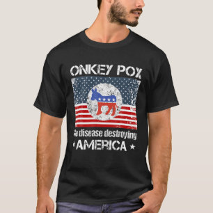 T-shirt Drôle Pox D'Âne La Maladie Détruisant L'Amérique E