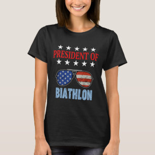 T-shirt Drôle Président De Biathlon Phrase. Biathlon Begin