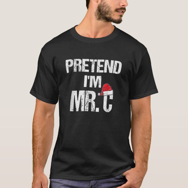 T-shirt Drôle Prétendre que je suis M. C Santa Clause Coût (Devant)