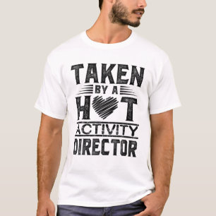T-shirt Drôle Pris Par Un Directeur D'Activité Chaude Hear