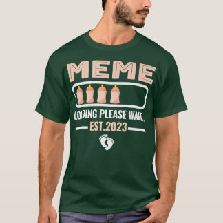 T-shirt Drôle Promu À Mème Chargement De Nouveau Grand-Mèr