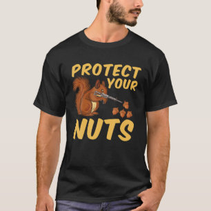 T-shirt Drôle Protégez Vos Nuts Cadeau Cool Écureuil Po