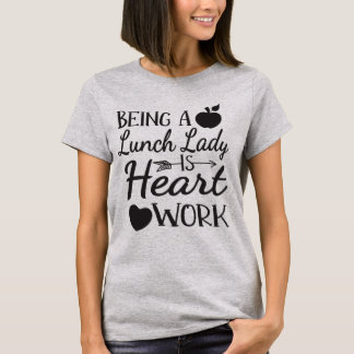 T-shirt Drôle Pun Lunch Lady Cadeau Être Une Lady Déjeune