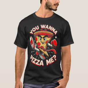 T-shirt Drôle Pun Vous Voulez Pizza Me Italien Pizza Lo