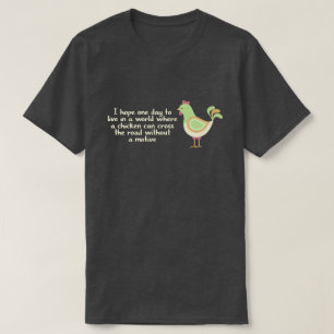 T-shirt Drôle quand les poulets traversent les routes