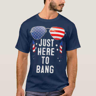 T-shirt Drôle Quart Juillet 4 juillet Je Suis Juste Ici Po